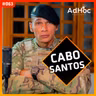 Cabo Santos PMDF - AdHoc Podcast #063