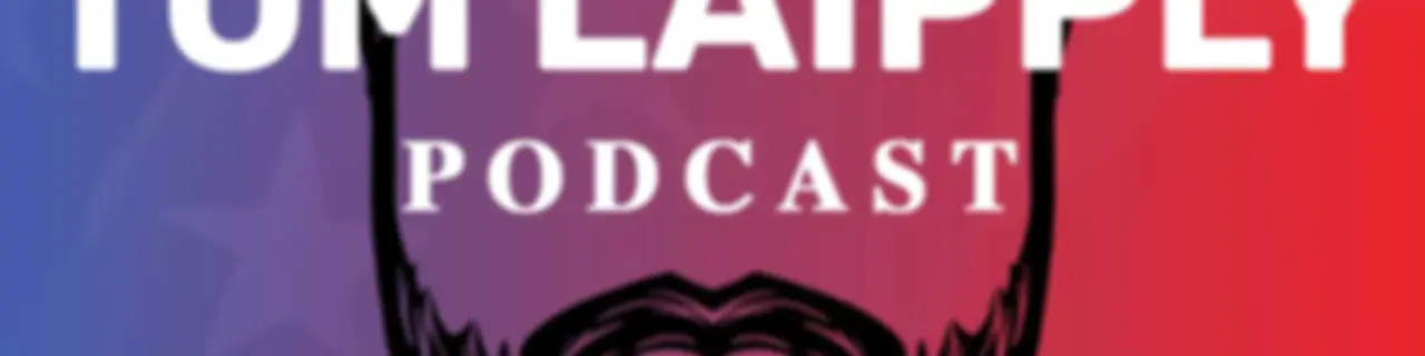 The Tom Laipply Podcast