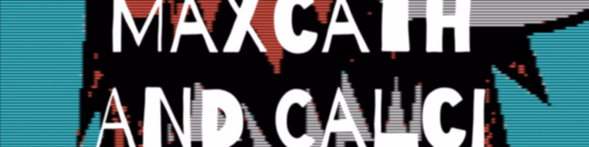 Maxcath AND Calci