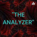 "THE ANALYZER"