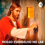 Nosso Evangelho no Lar
