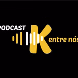 K entre nós web rádio podcast