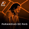 043 Paranoias
