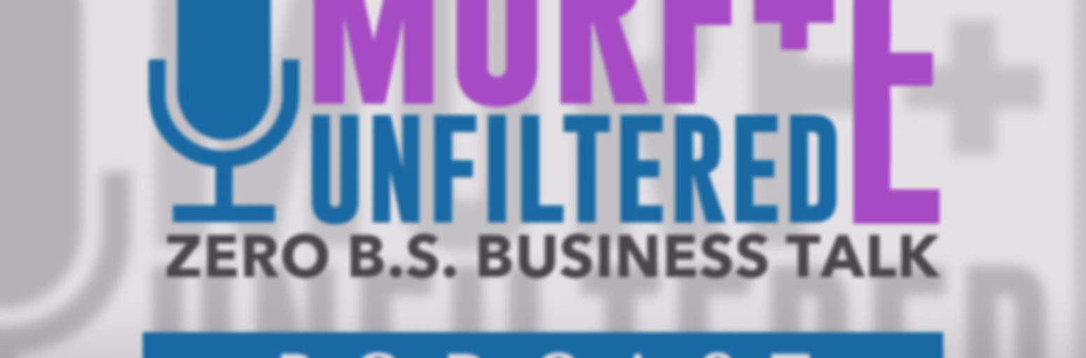 Murf + E Unfiltered