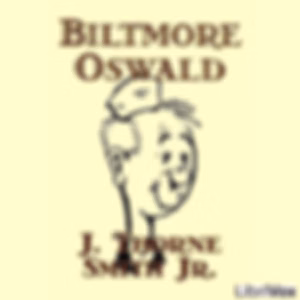 Biltmore Oswald by J. Thorne Smith, Jr. (1892 - 1934)