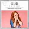 258: Debilidades y fortalezas