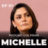 Michelle #1: Gênesis