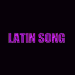 LATINSONG