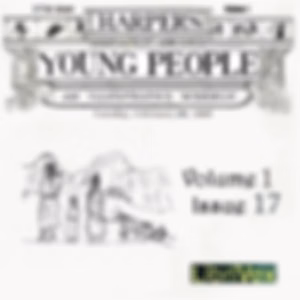 Harper's Young People, Vol. 01, Issue 17, Feb. 24, 1880 by Various