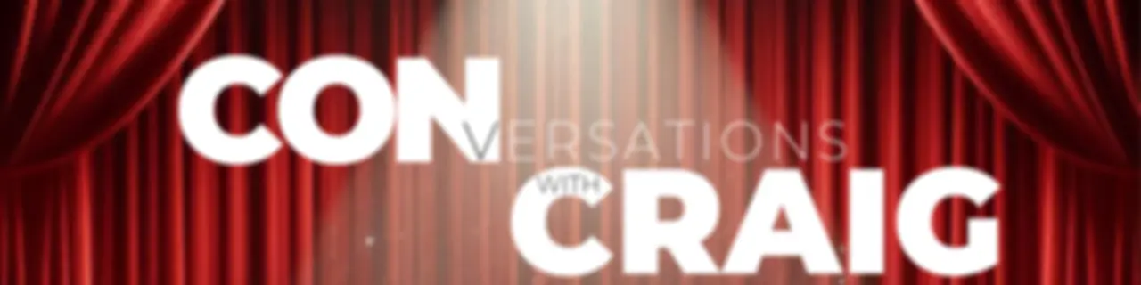 Matinee Heroes presents CONversations with Craig