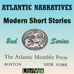 Atlantic Narratives: Modern Short Stories; Second Series by Various