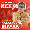 EP537: Nakatagong Biyaya l Papa Dudut Stories