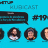 #190 - Engenharia de plataforma com o Fury do MercadoLivre