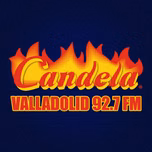 CANDELA Valladolid 92.7 FM-XHUM