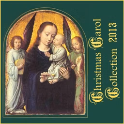 Christmas Carol Collection 2013 by Various