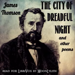 City of Dreadful Night and Other Poems, The by James Thomson (1834 - 1882)