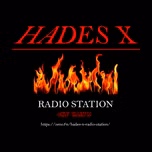 Hades X radio station