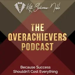 The Overachievers Podcast