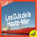 Les DJs de la Haute Mer
