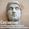 Storia - L'Imperatore Costantino