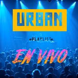 Urban Playlist (En Vivo)