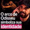 Terapeuta Explica: A Odisseia É o Mapa da Sua Própria Mente - Vinícius Lorenzetti