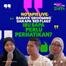 Notapis Live: Bahaya ‘grooming’ dan apa ‘red flags’ ibu bapa perlu perhatikan?