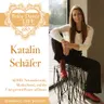 Ep 380. Katalin Schäfer: ADHD, Neurodiversity, Motherhood, and the Unexpected Power of Dance
