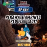 Ep 684: Perawat Tampines Red Flag Lagi?