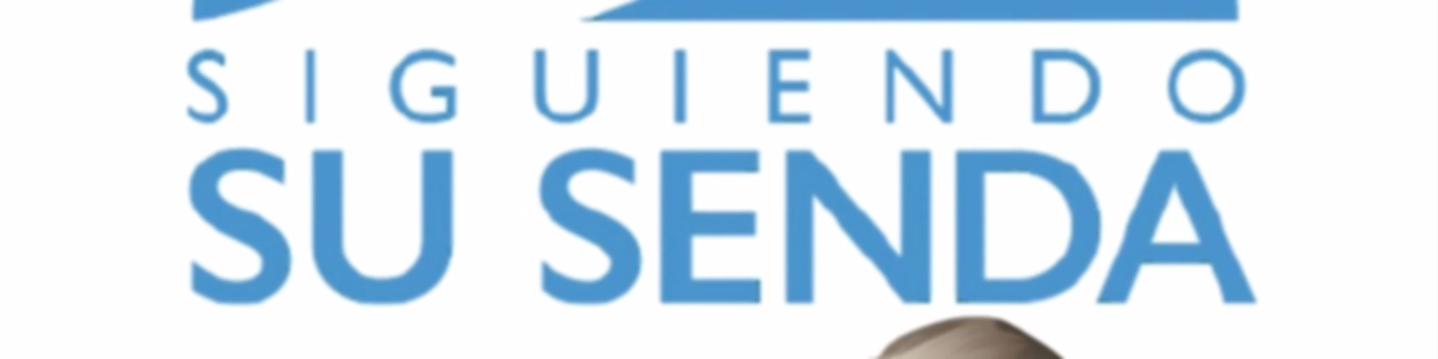 Don Fanning - Siguiendo Su Senda Podcast