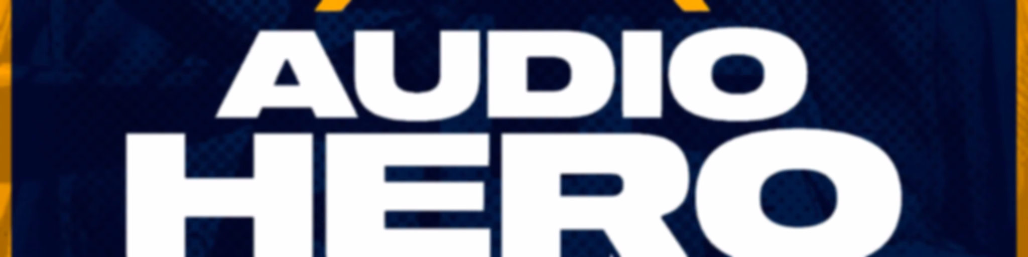 AudioHero