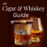 Cigar & Whiskey Guide | Whiskey, Cigars & Slow Living