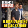 El diario asesino de Alec Kreider.