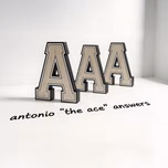 Antonio "The Ace" Answers (Mental Health, Wellness, and the Human Condition)