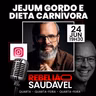 Cobra Carnívoro: Jejum Gordo