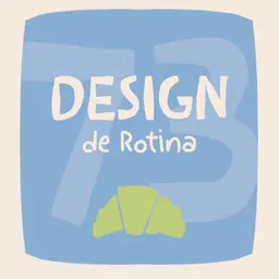 Design da Rotina: essa é a melhor forma para começar EP#73