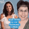 Prodromal Labor, Oxytocin & Pitocin: What Your Body Is Actually Doing | Birth, Baby! Ep. 211