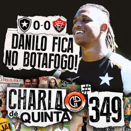 DANILO NÃO VAI PRO PALMEIRAS E PEDE PRA NÃO SER NEGOCIADO PRA RUSSIA! | CHARLA DE QUINTA #349