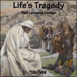 Life’s Tragedy