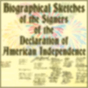 Biographical Sketches of the Signers of the Declaration of American Independence by Benson John Lossing (1813 - 1891)