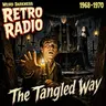 The Mystery of the Tangled Way | #RetroRadio