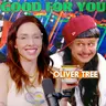 OLIVER TREE | Good For You Podcast with Whitney Cummings | EP 342