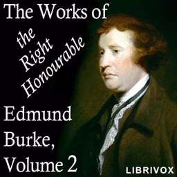 Works of the Right Honourable Edmund Burke, Vol. 02