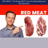 RED MEAT: The Single BEST Food for Rebuilding and Recuperation