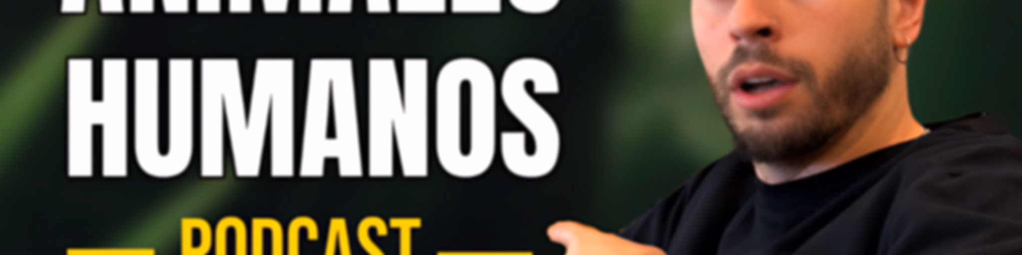 Animales Humanos Podcast