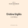 Episodio 60 - Cristina Urgilés, Cerámica