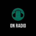 ON RADIO