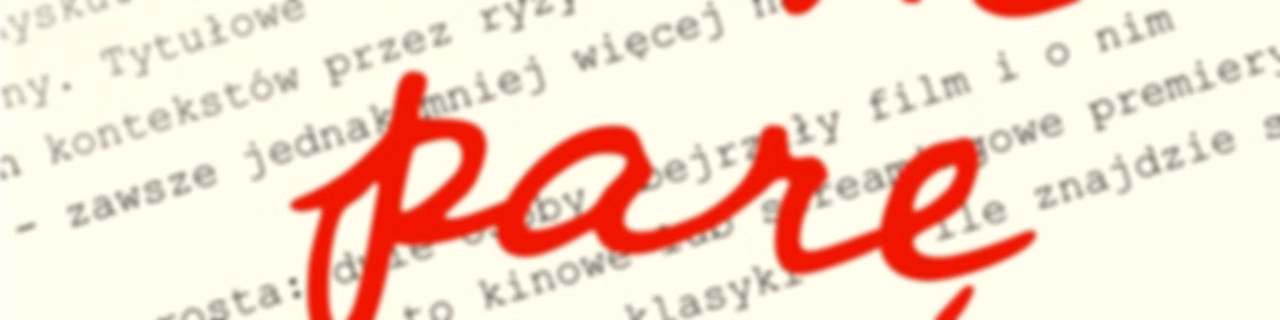 Mam parę uwag