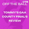 Tommy Rooney's GAA County Finals Wrap-up | The Newsround | Off The Ball