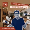 AMPLITUDE DO ESPAÇO: Esquadrias + Móveis Planejados - Café com Arquitetura Podcast #terceiratemporada #01